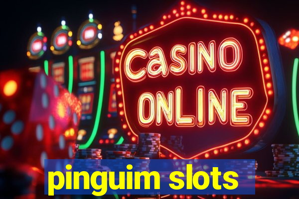 pinguim slots